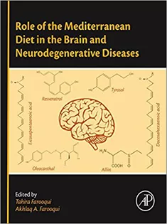 Role of the Mediterranean Diet in the Brain and Neurodegenerative Diseases