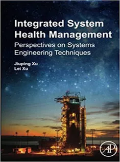 Integrated System Health Management