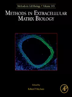 Methods in Extracellular Matrix Biology, Volume 143