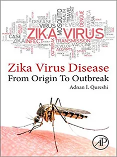 Zika Virus Disease From Origin to Outbreak