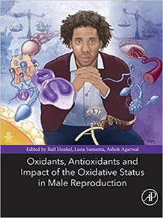 Oxidants, Antioxidants, and Impact of the Oxidative Status in Male Reproduction