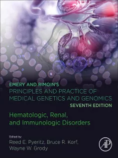 Emery and Rimoin's Principles and Practice of Medical Genetics and Genomics Hematologic, Renal, and Immunologic Disorder