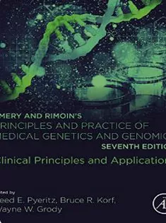 Emery and Rimoin’s Principles and Practice of Medical Genetics and Genomics Metabolic Disorders