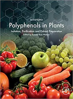 Polyphenols in Plants: Isolation, Purification and Extract Preparation