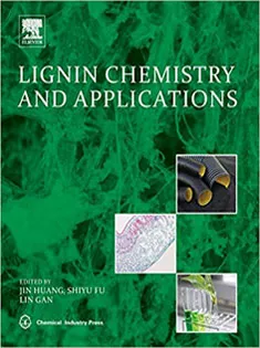 9780128139417 Lignin Chemistry and Applications