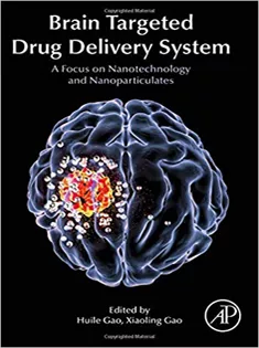 Brain Targeted Drug Delivery Systems