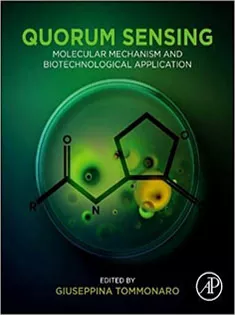 Quorum Sensing: Molecular Mechanism and Biotechnological Application