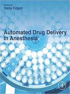 9780128159750 Automated Drug Delivery in Anesthesia