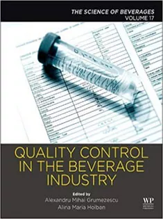 Quality Control in the Beverage Industry: Volume 17: The Science of Beverages