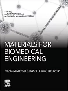 Materials for Biomedical Engineering