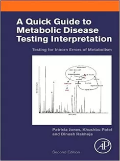 A Quick Guide to Metabolic Disease Testing Interpretation