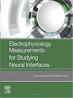Electrophysiology Measurements for Studying Neural Interfaces