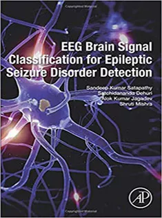 EEG Brain Signal Classification for Epileptic Seizure Disorder Detection