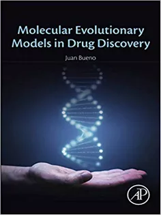 Molecular Evolutionary Models in Drug Discovery