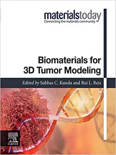9780128181287 Biomaterials for 3D Tumor Modeling