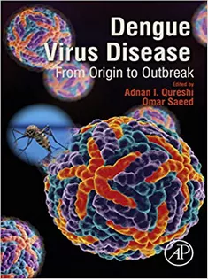 Dengue Virus Disease: From Origin to Outbreak