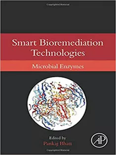Smart Bioremediation Technologies: Microbial Enzymes