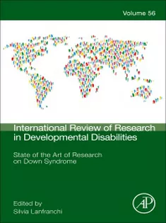 State of the Art of Research on Down Syndrome, Volume 56