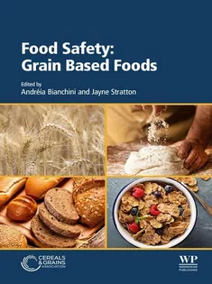 Food Safety: Grain Based Foods