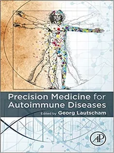 Precision Medicine for Autoimmune Diseases