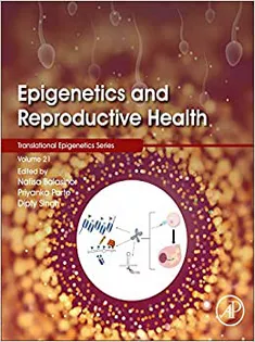 Epigenetics and Reproductive Health