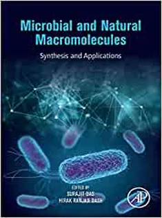 Microbial and Natural Macromolecules