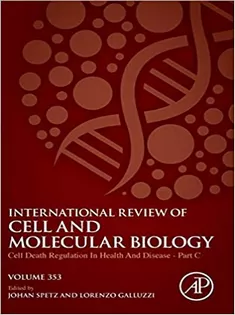 Cell Death Regulation in Health and Disease - Part C (Volume 353)
