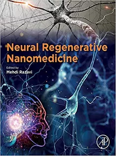 Neural Regenerative Nanomedicine