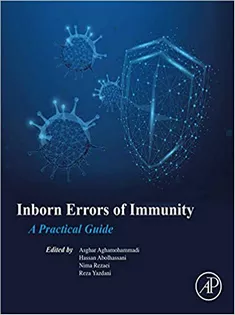 Inborn Errors of Immunity: A Practical Guide