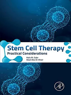 Stem Cell Therapy: Practical Considerations