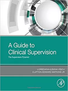 A Guide to Clinical Supervision: The Supervision Pyramid