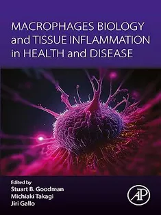 Macrophages Biology and Tissue Inflammation in Health and Disease