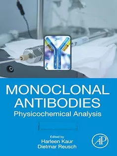 Monoclonal Antibodies: Physicochemical Analysis