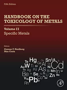 Handbook on the Toxicology of Metals: Volume II