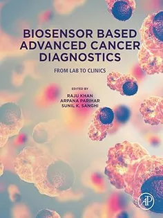 Biosensor Based Advanced Cancer Diagnostics