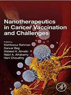 Nanotherapeutics in Cancer Vaccination and Challenges