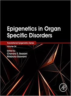Epigenetics in Organ Specific Disorders