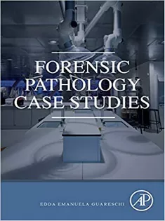 Forensic Pathology Case Studies
