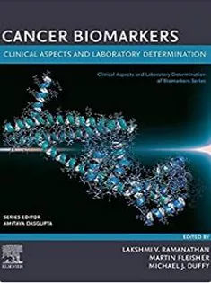 Cancer Biomarkers: Clinical Aspects and Laboratory Determination