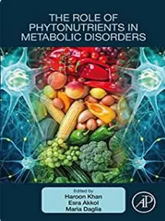 The Role of Phytonutrients in Metabolic Disorders