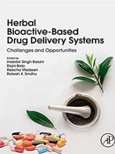 Herbal Bioactive-Based Drug Delivery Systems