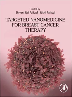 Targeted Nanomedicine for Breast Cancer Therapy
