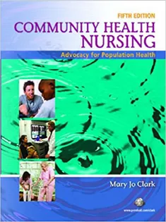 Community Health Nursing: Advocacy for Population Health