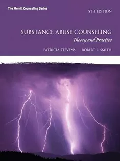 Substance Abuse Counseling: Theory and Practice