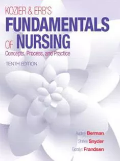 Kozier & Erb's Fundamentals of Nursing 1