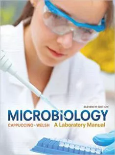 Microbiology: A Laboratory Manual