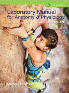 Laboratory Manual for Anatomy & Physiology Featuring Martini Art, Cat Version