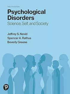 Psychological Disorders: Science, Self, and Society
