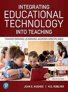 Integrating Educational Technology Into Teaching