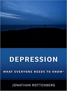 Depression: What Everyone Needs to Know®